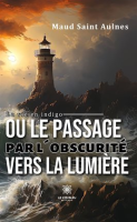 La_vie_en_indigo_ou_le_passage_par_l_obscurit___vers_la_lumi__re