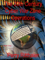 The_20th_Century_Cyber_War_Zone_Operations_Part_One