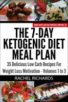 The_7-Day_Ketogenic_Diet_Meal_Plan__35_Delicious_Low_Carb_Recipes_For_Weight_Loss_Motivation_-_Vo