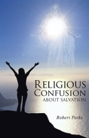 Religious_Confusion_About_Salvation