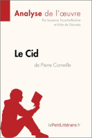 Le_Cid_de_Pierre_Corneille__Analyse_de_l_oeuvre_