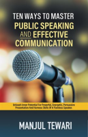 Ten_Ways_to_Master_Public_Speaking_and_Effectve_Communication