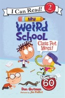 My_Weird_School__Class_Pet_Mess_