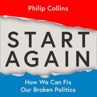 Start_Again__How_We_Can_Fix_Our_Broken_Politics