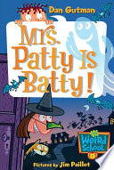 Mrs__Patty_is_batty_