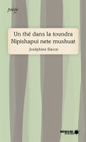 Un_th___dans_la_toundra_Nipishapui_nete_mushuat