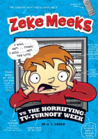 Zeke_Meeks_vs_the_Horrifying_TV-Turnoff_Week