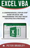 Excel_VBA_-_A_Step-By-Step_Comprehensive_Guide_on_Excel_VBA_Programming_Tips_and_Tricks_for_Effectiv