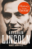 Abraham_Lincoln__History_in_an_Hour