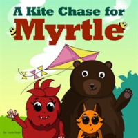 A_Kite_Chase_for_Myrtle
