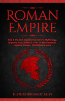 Roman_Empire__Rise___the_Fall__Explore_the_History__Mythology__Legends__Epic_Battles___Lives_of_the