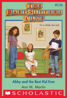 Abby_and_the_Best_Kid_Ever__The_Baby-Sitters_Club__116_