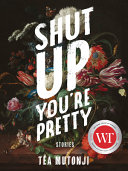 Shut_up_you_re_pretty