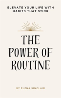 The_Power_of_Routine__Elevate_Your_Life_With_Habits_That_Stick