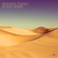 Ambient_Stories_Of_The_Desert