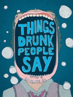 Things_Drunk_People_Say