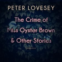 The_Crime_of_Miss_Oyster_Brown__and_Other_Stories