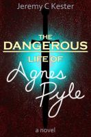 The_Dangerous_Life_of_Agnes_Pyle