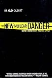 The_new_nuclear_danger