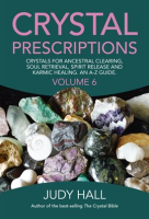 Crystal_Prescriptions__Volume_6