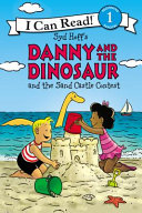 Syd_Hoff_s_Danny_and_the_dinosaur_and_the_sand_castle_contest