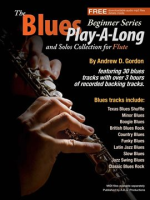 The_Blues_Play-A-Long_and_Solos_Collection_for_Flute_Beginner_Series