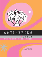 Anti-Bride_Guide