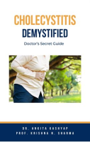 Cholecystitis_Demystified__Doctor_s_Secret_Guide