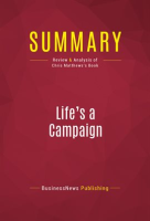 Summary__Life_s_a_Campaign
